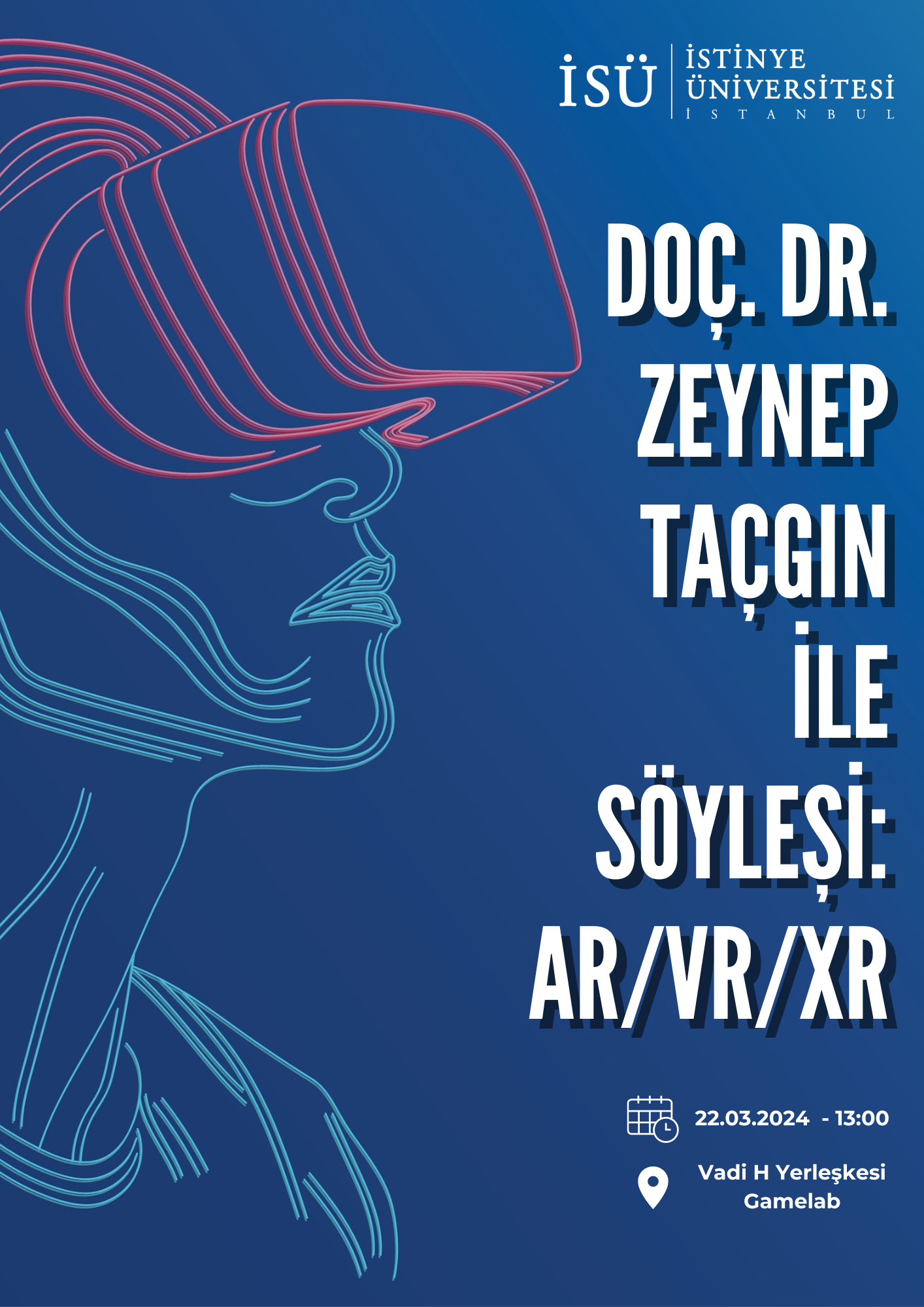 Doç. Dr. Zeynep Taçgın ile Söyleşi: AR/VR/XR