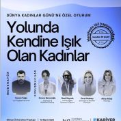 Yolunda Kendine Işık Tutan Kadınlar