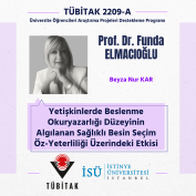 Beslenme ve Diyetetik Bölümü Öğrencilerinin TÜBİTAK 2209-A Projeleri Kabul Edildi
