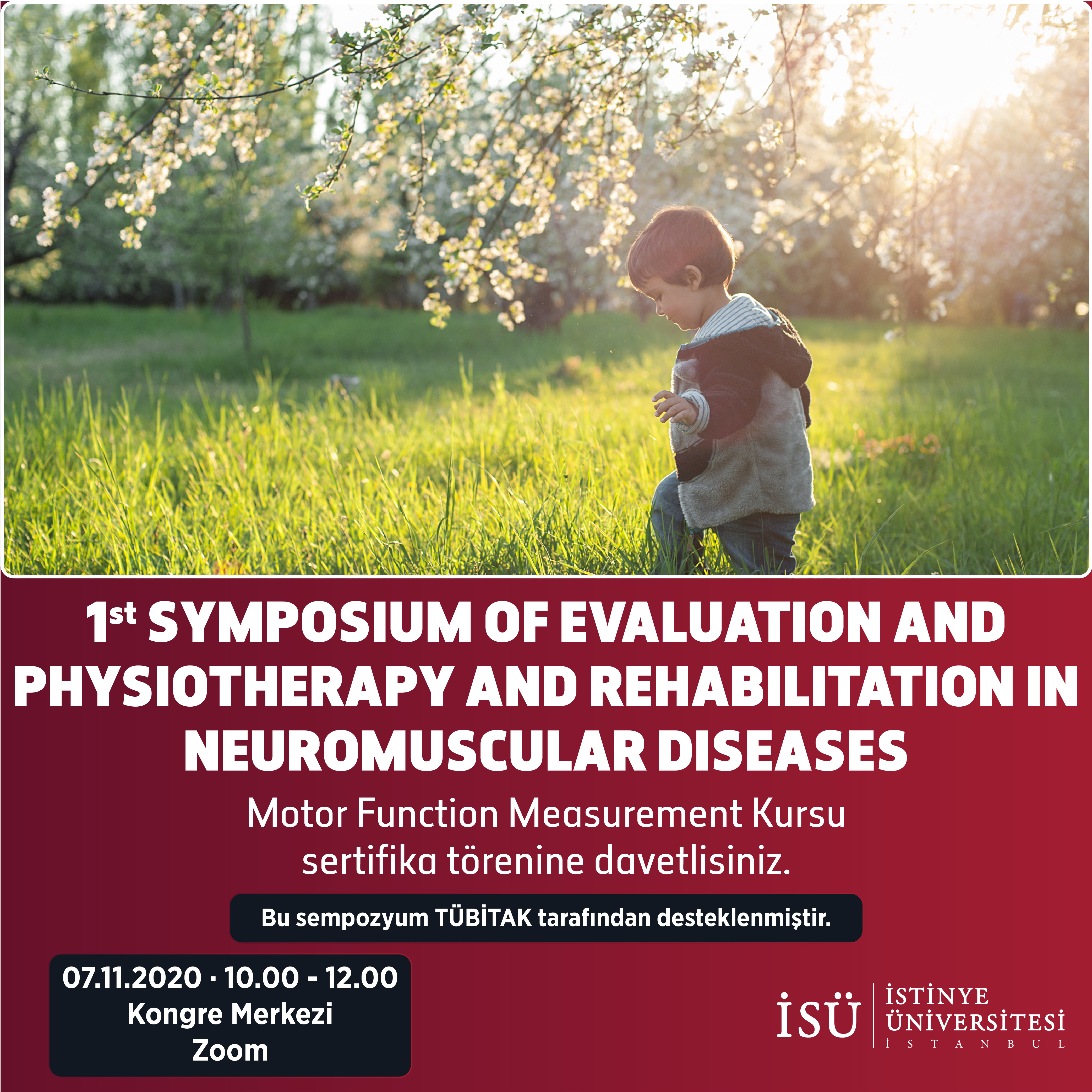 1st Symposium of Evaluation And Physiotherapy and Rehabilitation in Neuromuscular Diseases