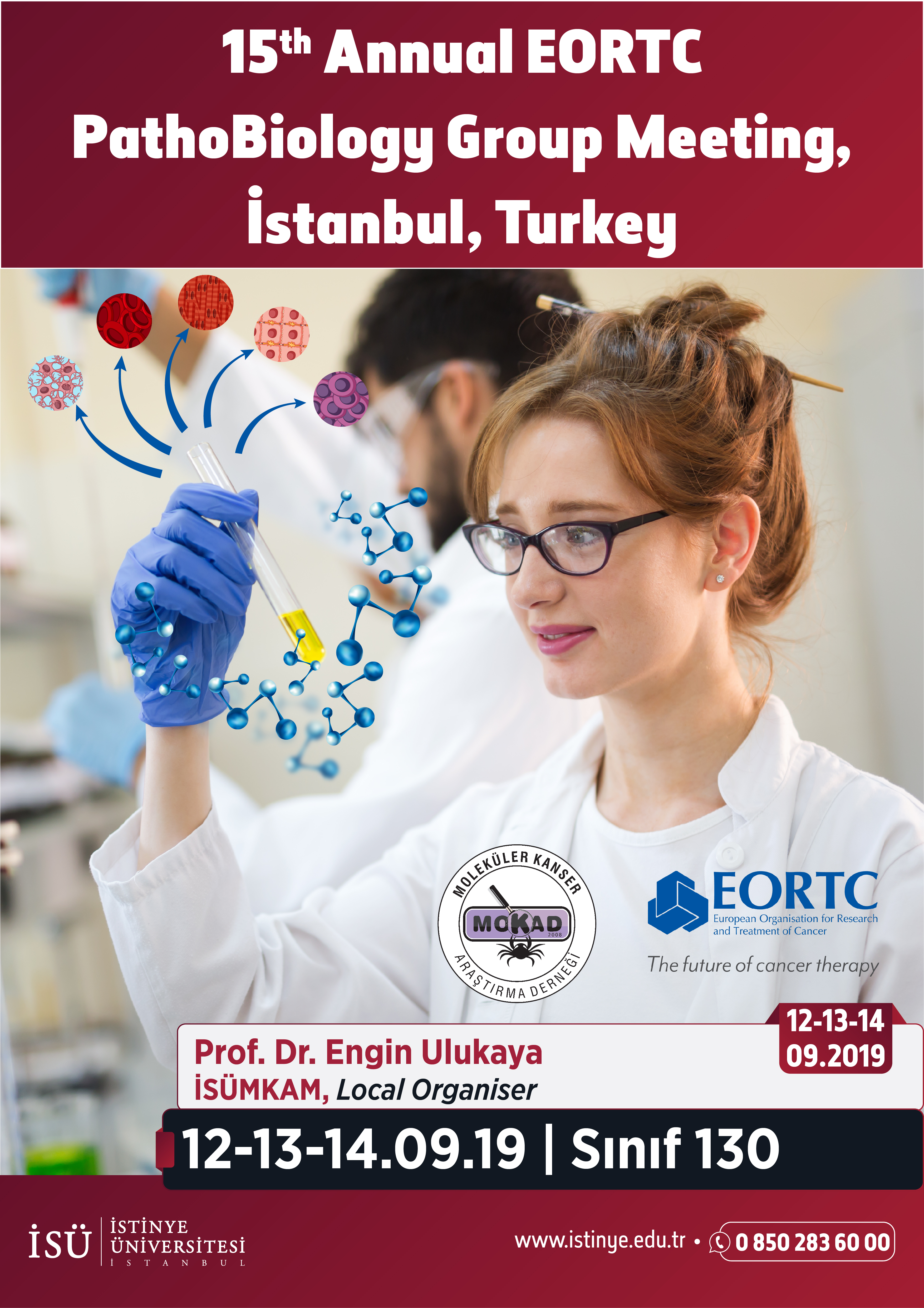 EORTC PathoBiology Group's Annual Meeting was held at Istinye University