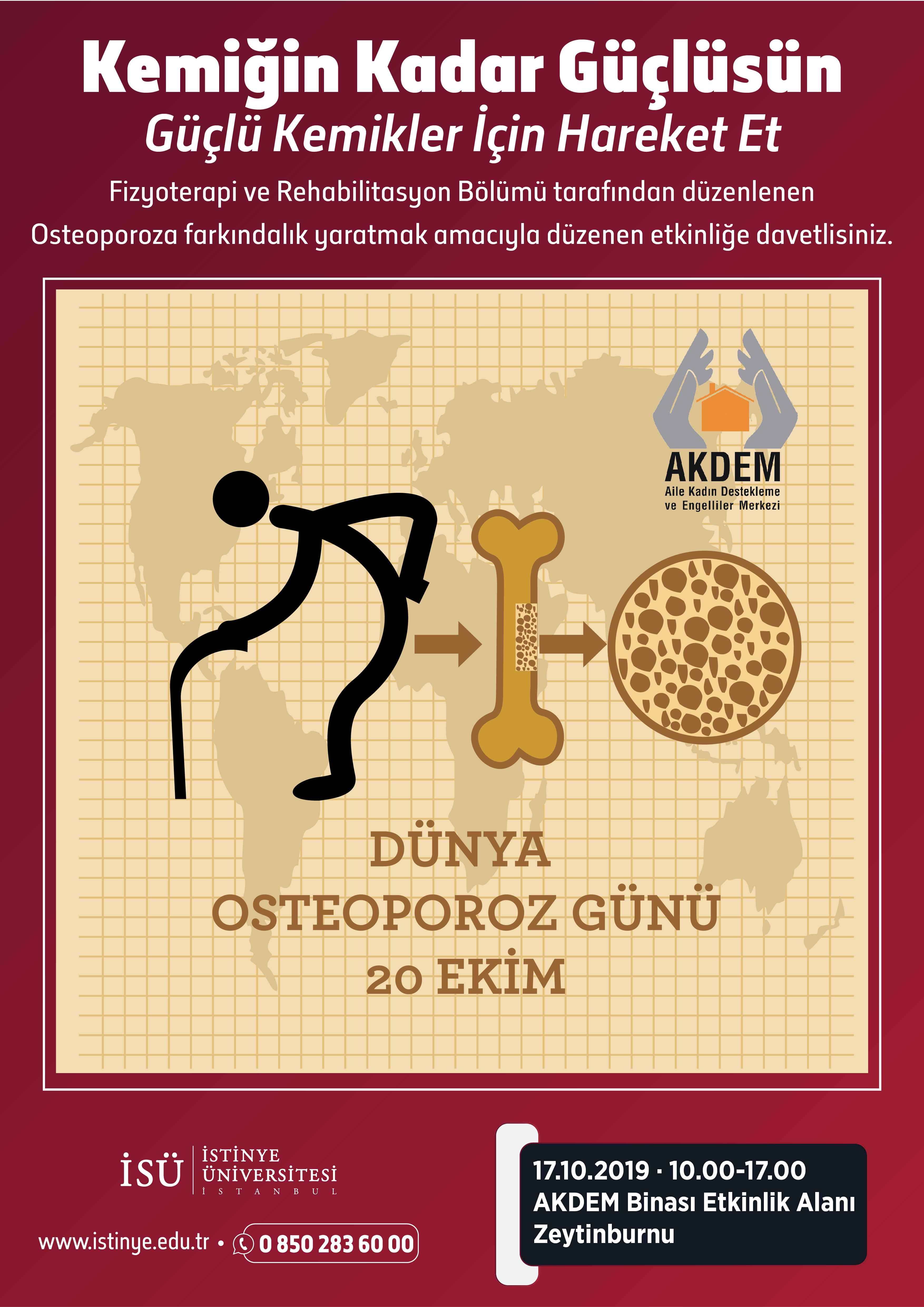 Kemiğin Kadar Güçlüsün / Güçlü Kemikler İçin Hareket Et