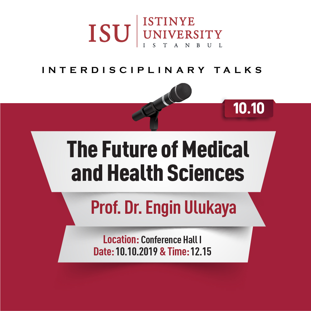 ISU Interdisciplinary Talks / The Future of Medical and Health Sciences