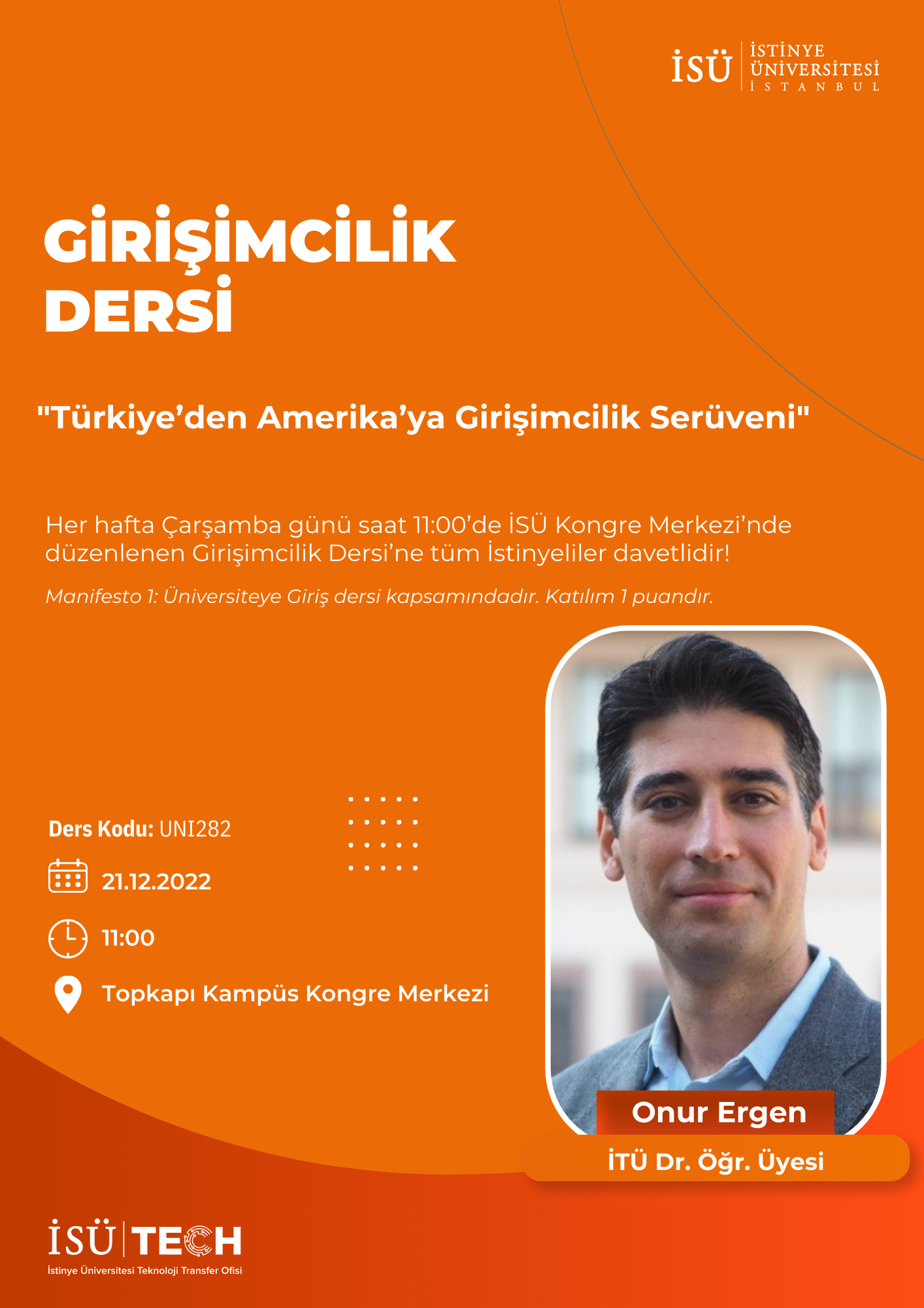 Girişimcilik Dersi ''Türkiye’den Amerika’ya Girişimcilik Serüveni'' 