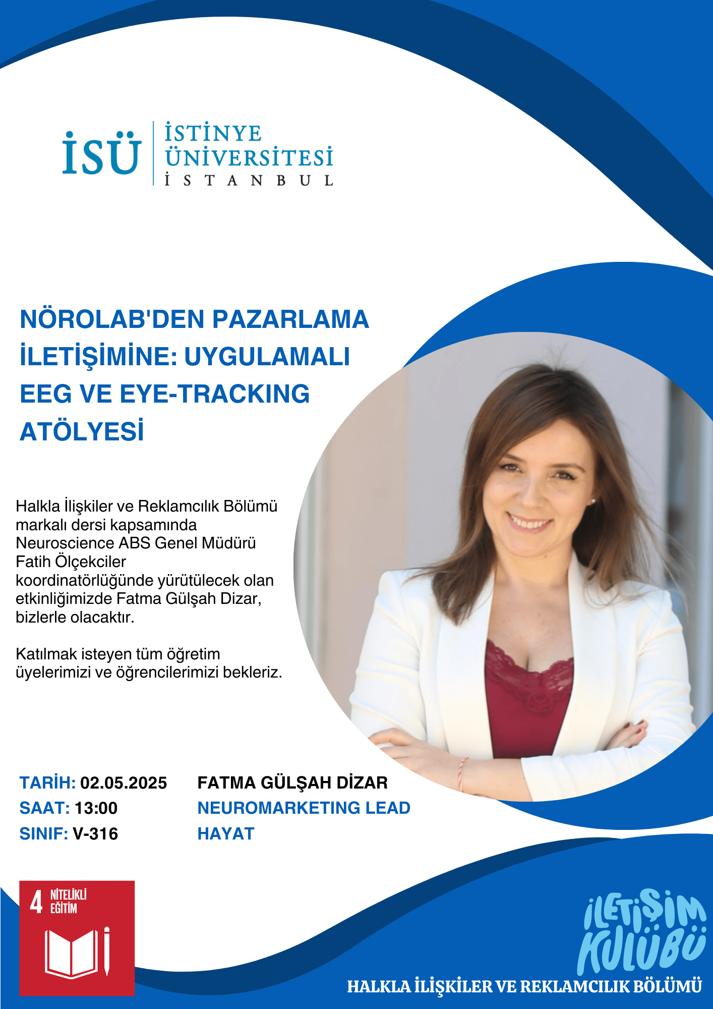 NöroLab'den Pazarlama İletişimine: Uygulamalı EEG ve Eye-Tracking Atölyesi