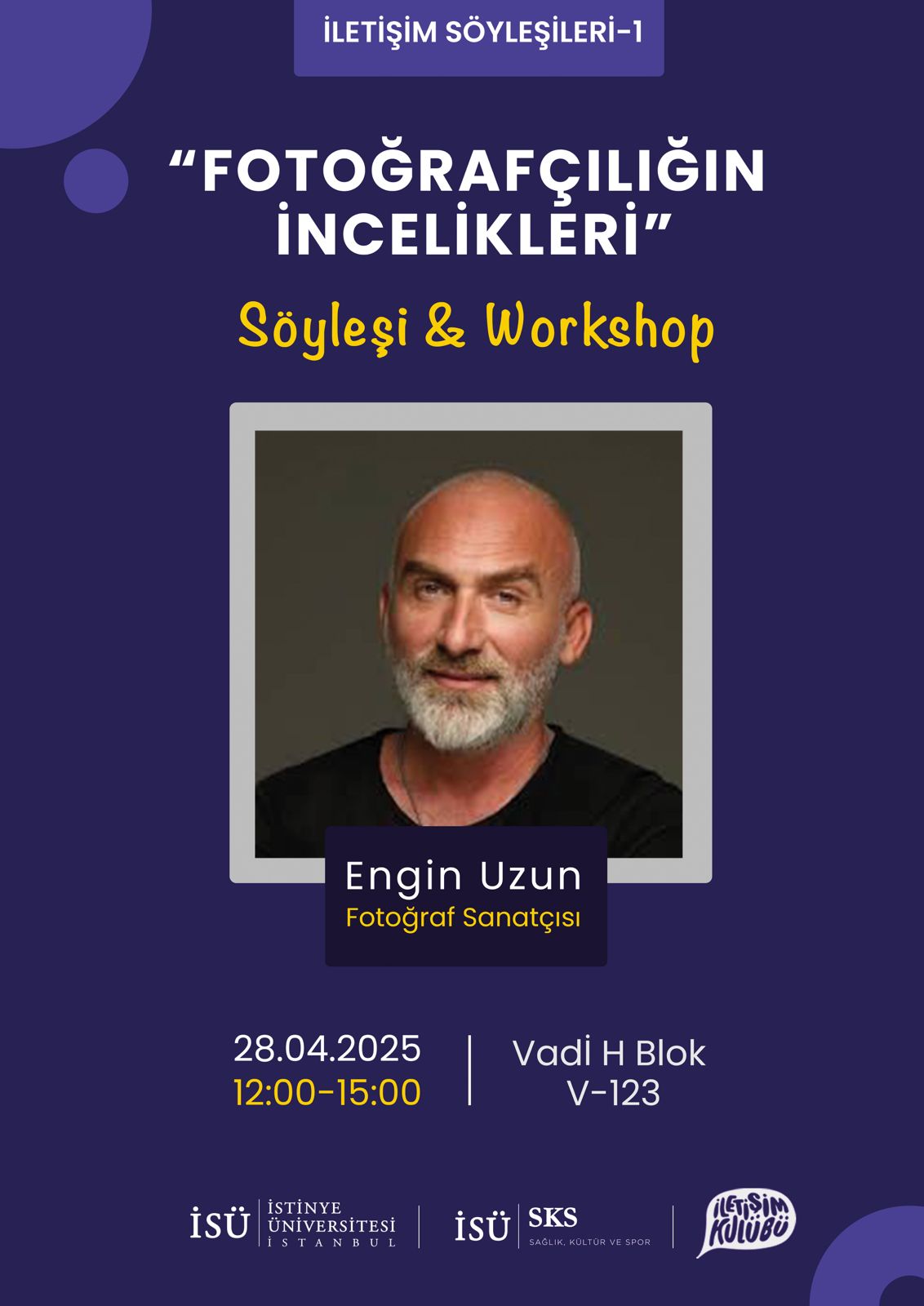 İletişim Söyleşileri 1:  Fotoğrafçılığın İncelikleri Söyleşi & Workshop