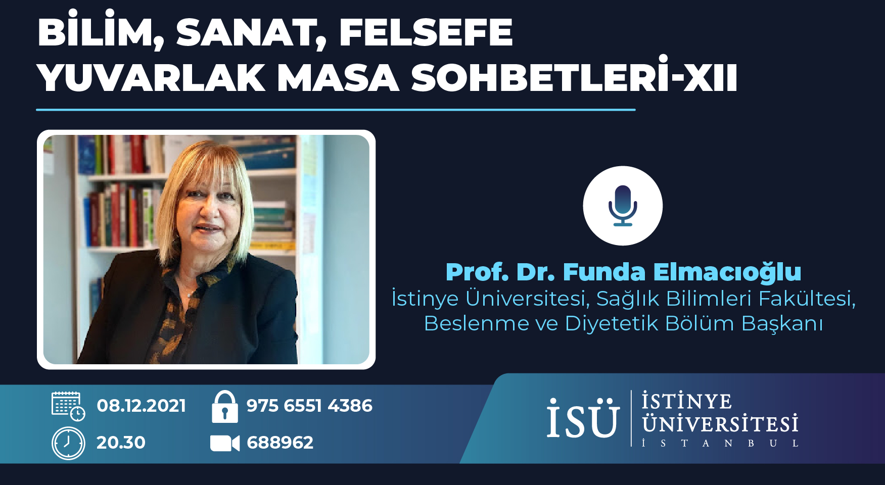 Bilim, Sanat, Felsefe Yuvarlak Masa Sohbetleri-XII "Beslenme ve Felsefe"