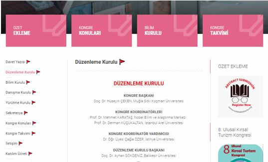Öğretim Üyesi ve Elemanlarımız 8.Ulusal Kırsal Turizm Kongresi’nde  Muğla Sıtkı Koçman Üniversitesi ve Nobel Bilim ve Araştırma Merkezi tarafından düzenlenen ve İstinye Üniversitesi’nin sponsor üniversite olarak yer aldığı 13-16 Haziran 2019 tarihinde gerçekleşecek olan 8.Ulusal Kırsal Turizm Kongresi/3nd International Rural Tourism Kongresi’nde; Dr.Öğr. Üyesi Çağla ÖZER, Düzenleme Kurulu’nda Kongre Koordinatör Yardımcısı, İletişim ve Sekreterya; Öğr.Gör Begüm OTAĞ ve Öğr.Gör Cansu AĞAN İletişim ve Sekreter