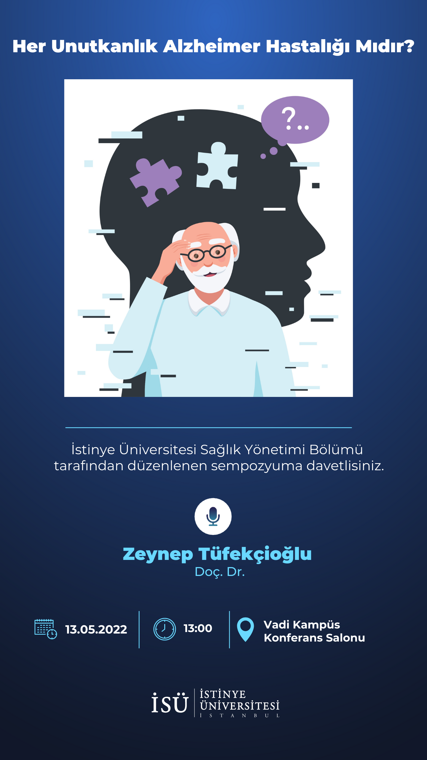 Her Unutkanlık Alzheimer Hastalığı Mıdır?