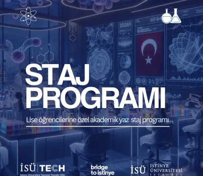 İstinye Üniversitesi Yaz Araştırma Stajı Başvuruları Başladı!