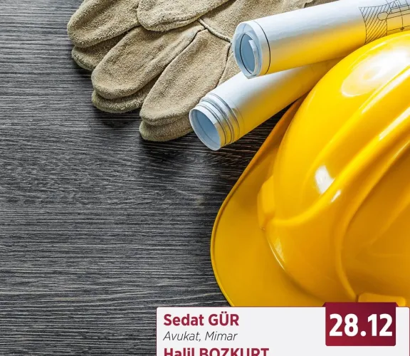 İÇ MİMARLIK SÖYLEŞİLERİ 2- İş Sağlığı ve Güvenliği 