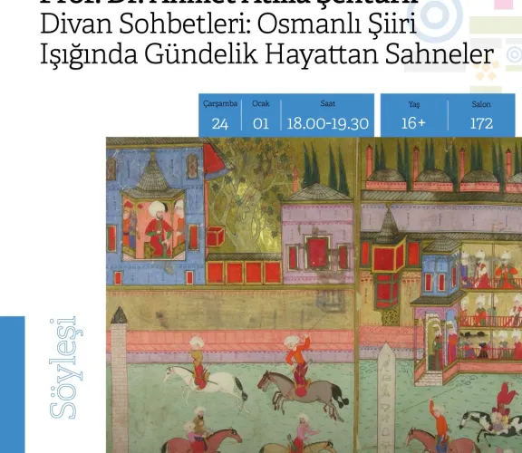 Prof. Dr. Ahmet Atillâ Şentürk ile ''Divan Sohbetleri'' Rami Kütüphanesinde devam ediyor. 24 Ocak 2024 Çarşamba günü gerçekleştirilecek olan söyleşinin konu başlığı ''Osmanlı Şiiri Işığında Gündelik Hayattan Sahneler'' şeklindedir.  Rezervasyon, Rami Kütüphanesinin web sayfasından yapılmalıdır: https://ramikutuphanesi.gov.tr/tr/etkinlikler/tum-etkinlikler/72458856-a573-4737-8360-9fcbaef71f18