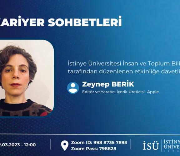 Zeynep Berik, Apple Editorial Writer and Content Creator, Will Be the Guest of "Career Talks by the Faculty of Humanities and Social Sciences"