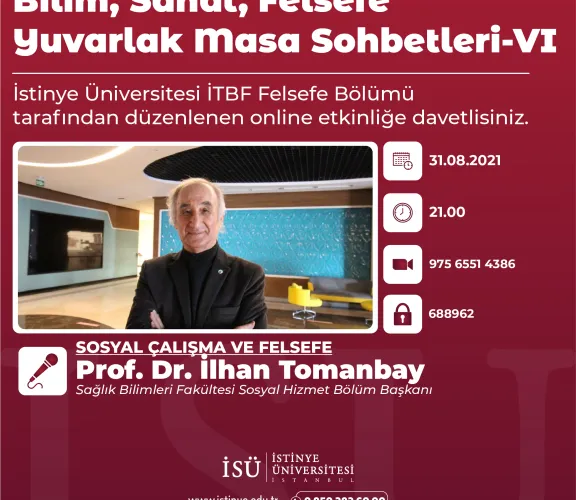 Bilim, Sanat, Felsefe Yuvarlak Masa Sohbetleri-VI "Sosyal Çalışma ve Felsefe"