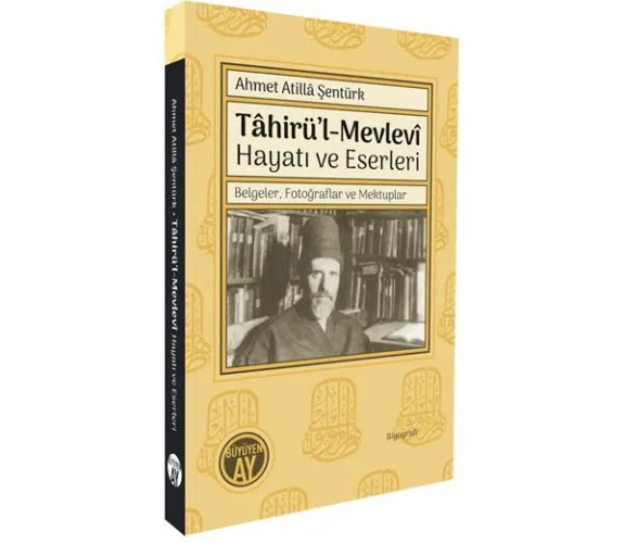 Türk Dili ve Edebiyatı Bölümü öğretim üyesi Prof. Dr. Ahmet Atillâ ŞENTÜRK’ün 34 yıl önce mezuniyet tezi olarak hazırladığı Tâhirü’l-Mevlevî'nin Hayatı ve Eserleri adlı kapsamlı biyografi çalışması, genişletilmiş ve zenginleştirilmiş yeni baskısıyla Büyüyenay Yayınları tarafından yayımlandı.