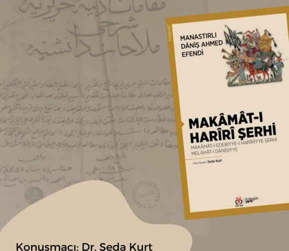 Edebiyat ve Münazara Kulübü tarafından 31 Mayıs 2023 Çarşamba günü saat 13.00'te Dr. Seda Kurt'un konuşmacı olacağı ''Makâmât-ı Harîrî Şerhi'' başlıklı çevrim içi etkinlik düzenlenecektir. Aşağıdaki toplantı kimliğinden çevrim içi etkinliğe katılabilirsiniz:  Zoom Toplantı Kimliği: 262 347 4230