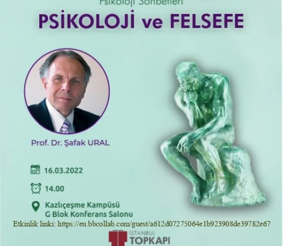 Felsefe Bölüm Başkanı Prof. Dr. Hayri Şafak Ural İstanbul Topkapı Üniversitesi'nde "Psikoloji ve Felsefe" Başlıklı Bir Konuşma Yaptı