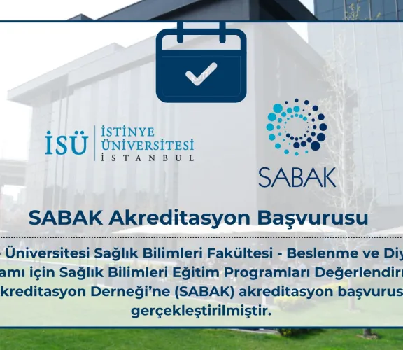 Beslenme ve Diyetetik Programı için SABAK Akreditasyon Başvurusu Gerçekleştirildi!