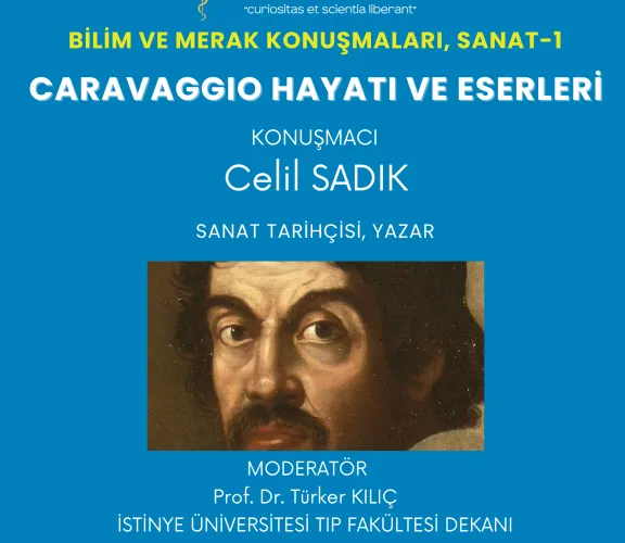 Bilim Ve Merak Konuşmaları Sanat -1 Caravaggio Hayatı ve Eserleri