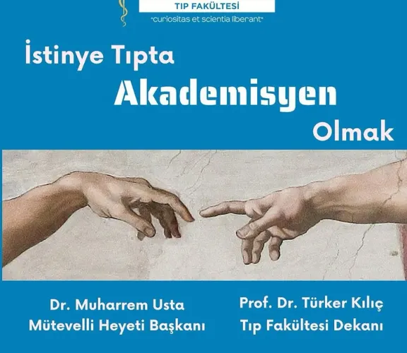 İstinye Tıpta Akademisyen Olmak