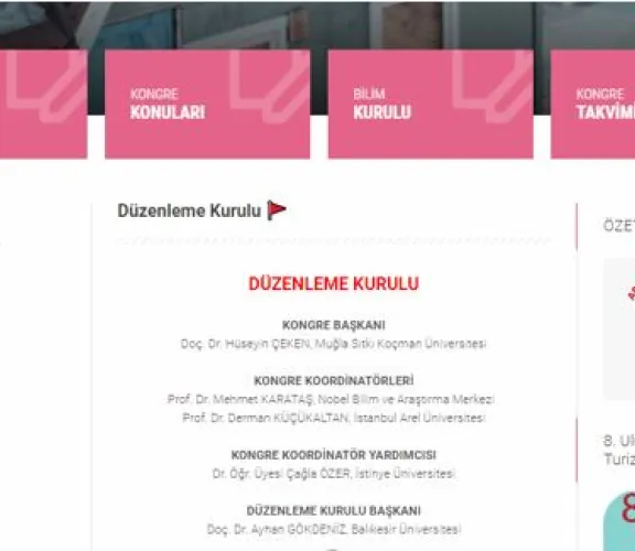 Öğretim Üyesi ve Elemanlarımız 8.Ulusal Kırsal Turizm Kongresi’nde  Muğla Sıtkı Koçman Üniversitesi ve Nobel Bilim ve Araştırma Merkezi tarafından düzenlenen ve İstinye Üniversitesi’nin sponsor üniversite olarak yer aldığı 13-16 Haziran 2019 tarihinde gerçekleşecek olan 8.Ulusal Kırsal Turizm Kongresi/3nd International Rural Tourism Kongresi’nde; Dr.Öğr. Üyesi Çağla ÖZER, Düzenleme Kurulu’nda Kongre Koordinatör Yardımcısı, İletişim ve Sekreterya; Öğr.Gör Begüm OTAĞ ve Öğr.Gör Cansu AĞAN İletişim ve Sekreter