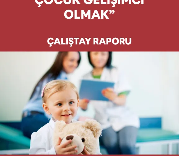 çocuk gelişimi çalıştay