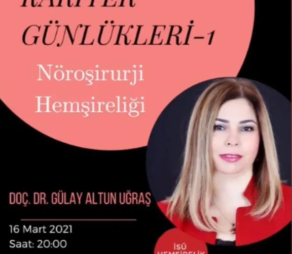 Hemşirelikte Kariyer Günlükleri-1 "Nöroşirurji Hemşireliği"