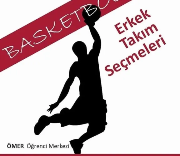 Baskebol Erkek Takımı seçmeleri