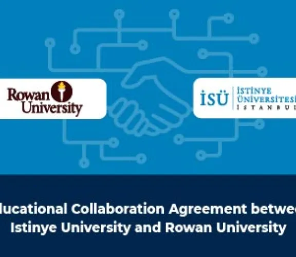 Educational Collaboration Agreement between Istinye University and Rowan University