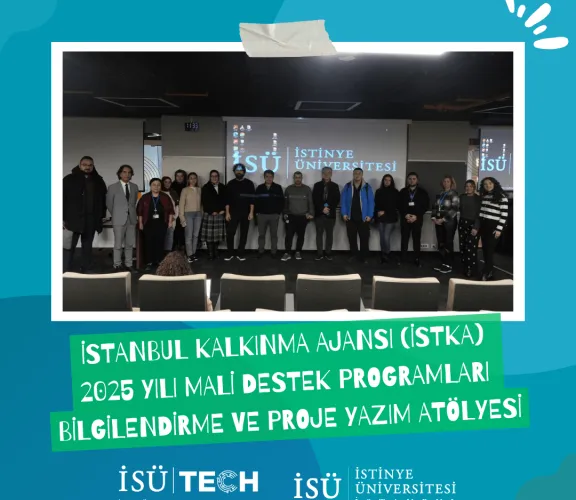 İstanbul Kalkınma Ajansı (İSTKA) 2025 Yılı Mali Destek Programları Bilgilendirme ve Proje Yazım Atölyesi