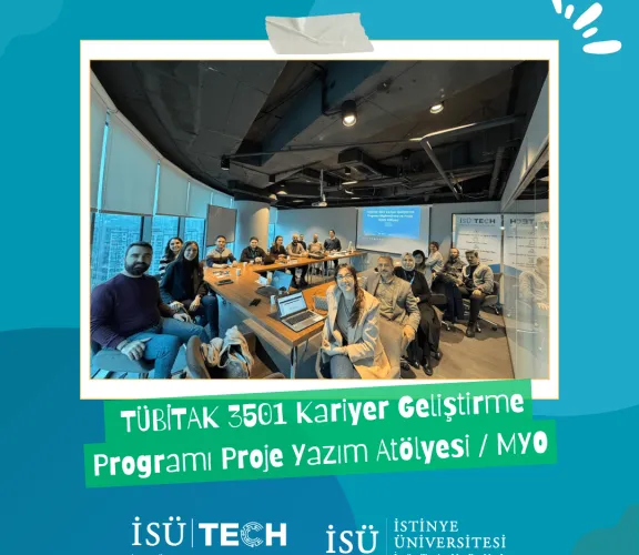 TÜBİTAK 3501 Kariyer Geliştirme Programı Proje Yazım Atölyeleri'nin İlk Haftasını Tamamladık!
