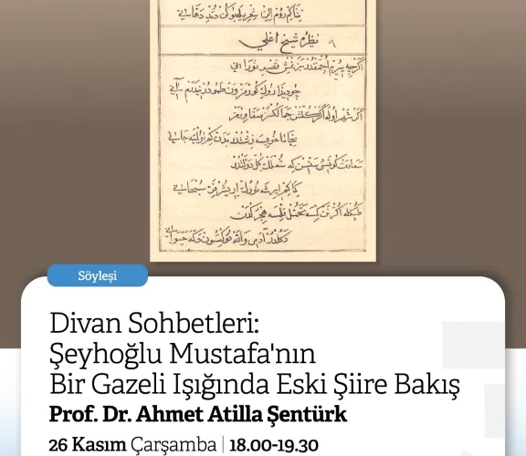 Prof. Dr. Ahmet Atillâ ŞENTÜRK ile Rami Kütüphanesinde düzenlenen "Divan Sohbetleri" söyleşi serisi devam ediyor.