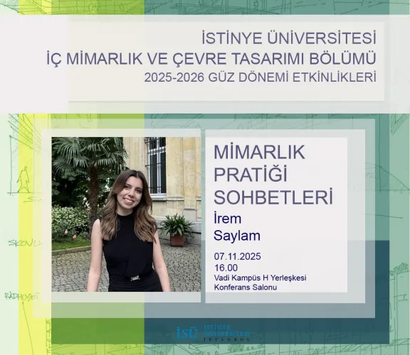 Mimarlık Pratiği Sohbetleri: İrem Saylam